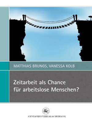 Zeitarbeit als Chance für arbeitslose Menschen? - ebook
